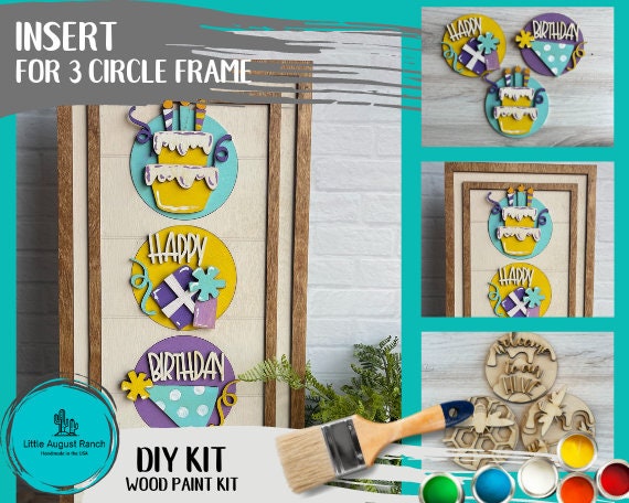 Birthday Circle Trio DIY Wood Paint Kit for 3 Circle Frame - Interchangeable Decor