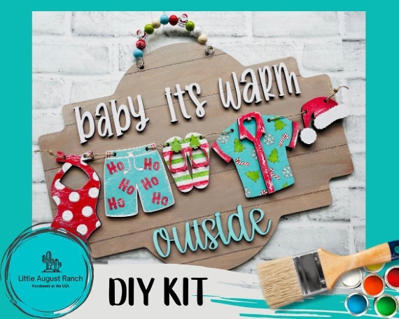 Baby it&#39;s Warm Outside Christmas Decor - Door/Wall Hanger Gone to the Beach Wood Paint Kit