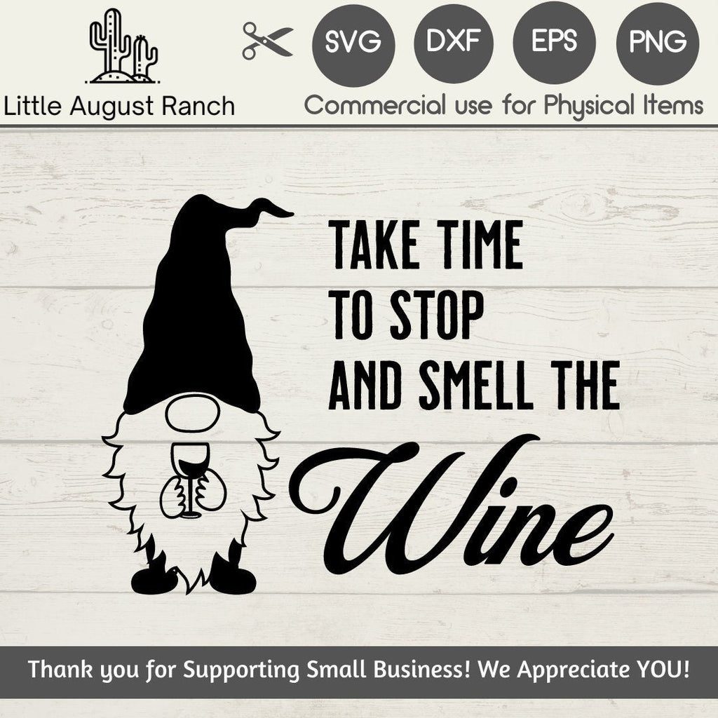 Check out the Little August Ranch Wine Gnome SVG Cut File for your cutting machines while you take time to stop and smell the wine.
