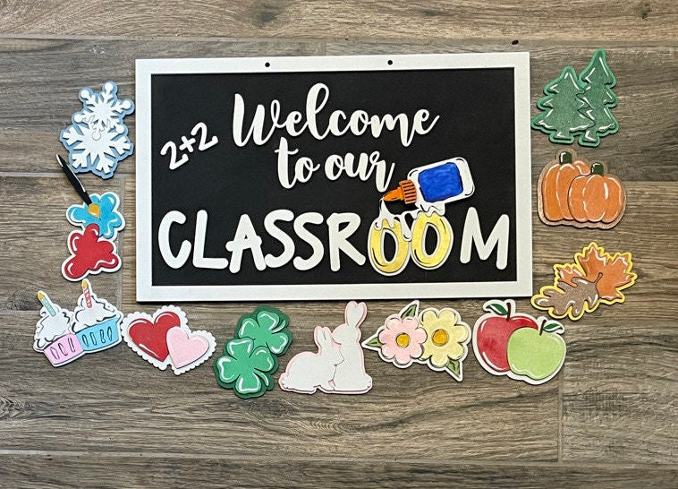 DIY Classroom Sign with Interchangeable Seasonal Pieces - Teacher Door Hanger - Paint it Yourself Wood Kit