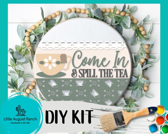 Spill the TeaDoor Hanger DIY Kit - Spring Paint Kit Wall Hanging - Paint Kit - Tea Round Wood Blank