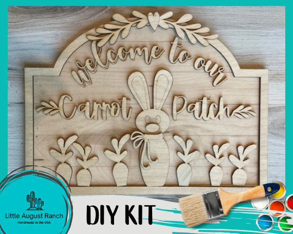 Welcome to our Carrot Patch Sign  DIY Kit - Spring Welcome Paint Kit -Wood Paint Kit