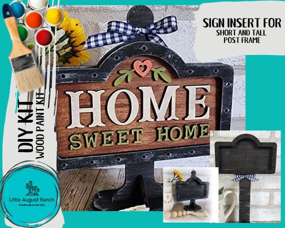 Home Sweet Home DIY Interchangeable Sign - Drop in Frame - Wood Kit