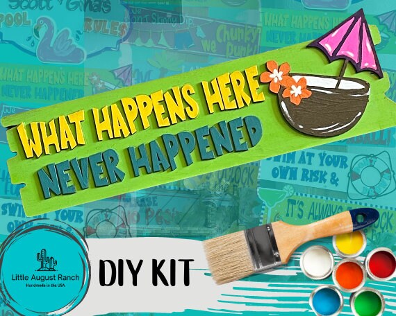 What Happens Here Never Happened Pool Rules Sign Paint Kit - Backyard Wood Sign DIY Paint Kit