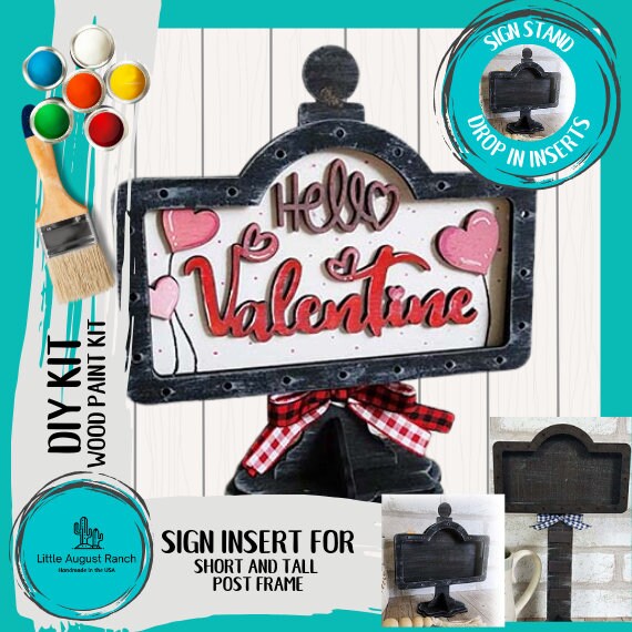 Hello Valentine DIY Interchangeable Sign - Drop in Frame - Wood Kit